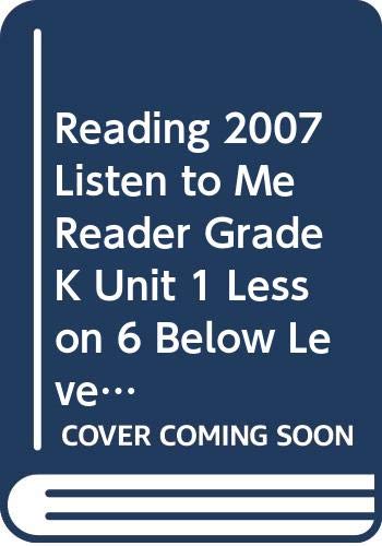 Stock image for Reading 2007 Listen to Me Reader, Grade K, Unit 1, Lesson 6, Below Level: Tony's Taxi for sale by Wonder Book