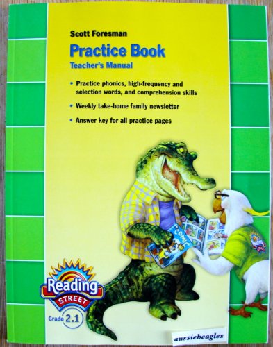 Stock image for Reading Street Practice Book Teacher's Manual Grade 2.1 for sale by Wonder Book