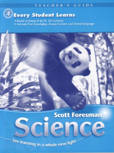 Imagen de archivo de Teacher's Guide: Every Student Learns (Scott Foresman Science, Grade 4) a la venta por ThriftBooks-Dallas