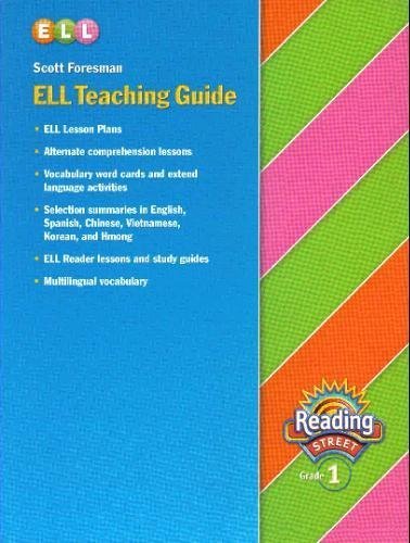 Beispielbild fr Reading Street (Grade 1): ELL Teaching Guide zum Verkauf von Wonder Book