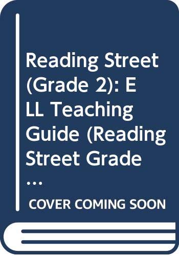 Beispielbild fr Reading Street (Grade 2): ELL Teaching Guide (Reading Street, Grade 2) zum Verkauf von Better World Books