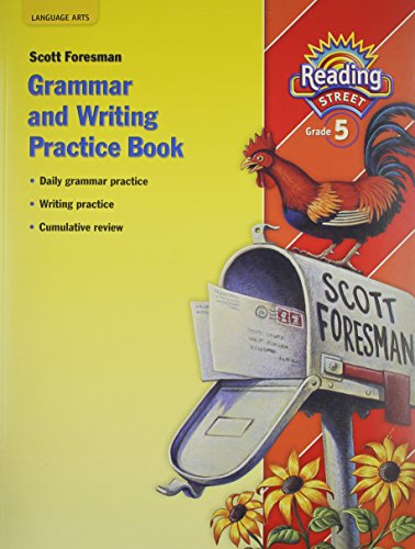 Imagen de archivo de Reading Street, Grade 5: Student Grammar And Writing Practice Book, Consumable (2008 Copyright) a la venta por ~Bookworksonline~