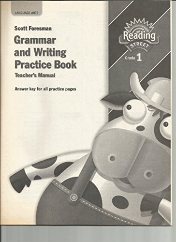 Imagen de archivo de Scott Foresman Reading Street Grade 1 Grammar and Writing Practice Book Teacher's Manual. (Paperback) a la venta por Nationwide_Text