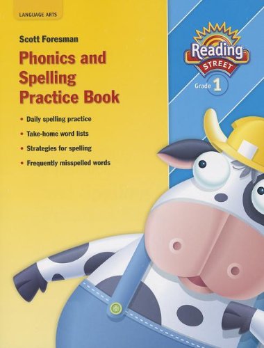 Stock image for Reading Street 2007, Grade 1: Phonics and Spelling Practice Book for sale by Blue Vase Books