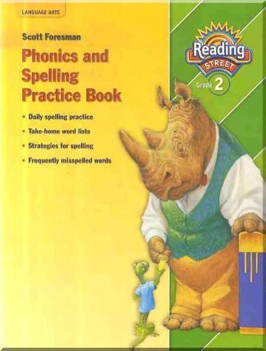 Imagen de archivo de Phonics and Spelling Practice Book, Reading Street, Grade 2 a la venta por Goodwill Books