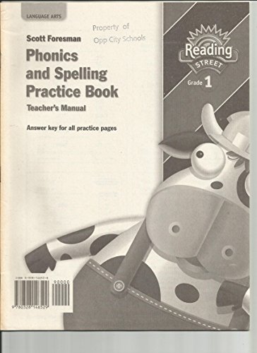 Stock image for Reading Street, Grade 1: Teacher's Phonics And Spelling Practice Book Manual Answer Key (2007 Copyright) for sale by ~Bookworksonline~