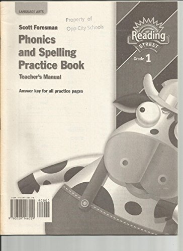 Stock image for Phonics and Spelling Practice Book Grade 1 Teacher's Manual (Scott Foresman Reading Street) for sale by Allied Book Company Inc.