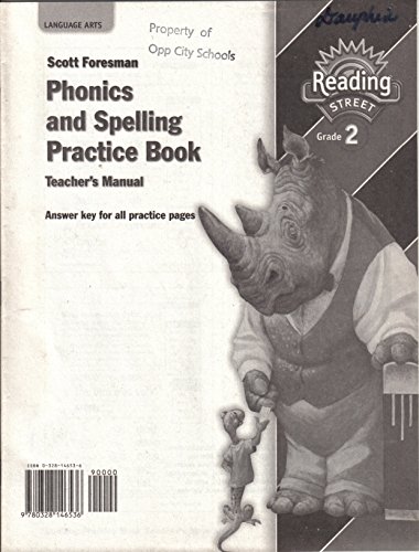 

Reading Street Grade 2: Spelling Practice Book, Teacher's Manual, Answer key for all practice pages