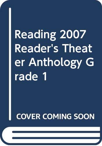 Imagen de archivo de Reading Street, Readers' Theater Anthology, Grade 1 a la venta por Better World Books