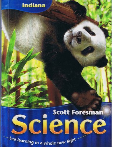 Imagen de archivo de Scott Foresman Science, See Learning in a Whole New Light (Indiana) a la venta por Book Deals