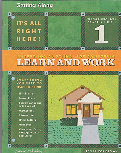 9780328154814: Getting Along (History-Social Science for Cailfornia: Learn and Work, Grade Kindergarten; Unit 1)
