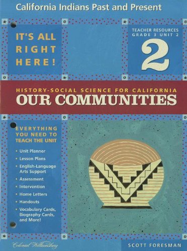 Beispielbild fr California History-Social Science: Our Communities, Grade 3 : California Indians Past and Present zum Verkauf von Better World Books: West