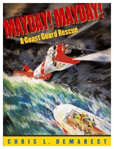 9780328157075: Mayday! Mayday! A Coast Guard Rescue