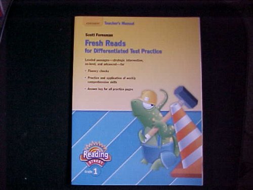 Stock image for Scott Foresman Fresh Reads for Differentiated Test Practice Grade 1 Teacher's Manual (Reading Street) for sale by ThriftBooks-Atlanta