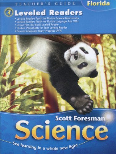 9780328177578: Leveled Readers Teachers Guide Grade 4 with 3 Readers (Scott Foresman Science See learning in a whole new light)