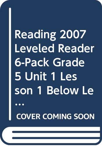 Stock image for Reading Street, The Spelling Bee, Grade 5, Unit 1, Lesson 1, Below Level: Six Pack Of Leveled Readers: Original Wraps (2007 Copyright) for sale by ~Bookworksonline~