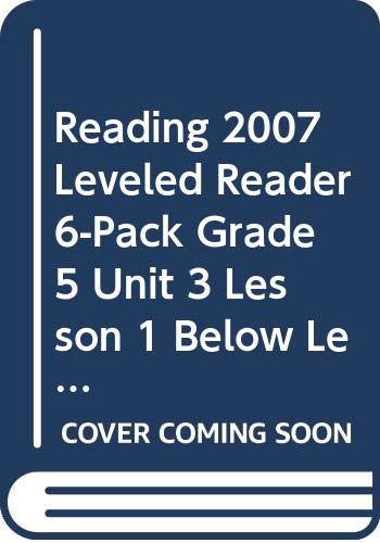 Stock image for Pearson, Scott Foresman Reading Street, Grade 5, Unit 3, Lesson 1, Below Level: What A Great Idea! Leveled Readers Set Of Six: Original Wraps (2007 Copyright) for sale by ~Bookworksonline~
