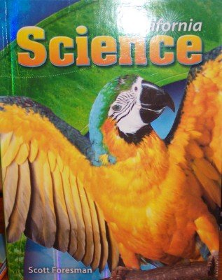 9780328188376: California Science, Grade 1 (Parrot) (Parrot)