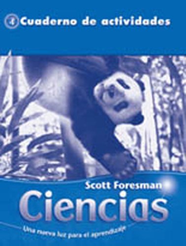 Science 2008 Spanish Activity Book Grade 4 (9780328203970) by Scott Foresman