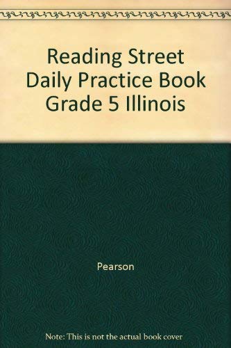 Stock image for Reading Street Daily Practice Book Grade 5 Illinois for sale by Discover Books