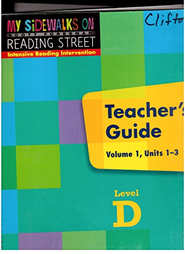 Stock image for MY SIDEWALKS ON READING STREET, LEVEL D, TEACHER'S GUIDE, VOLUME 1, UNITS 1-3 for sale by mixedbag