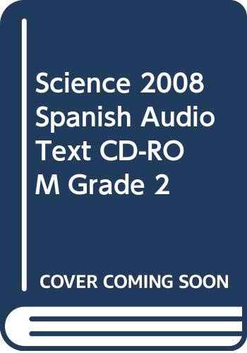 9780328221516: Science 2008 Spanish Audio Text CD-ROM Grade 2