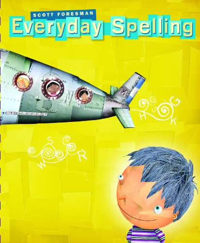 Stock image for Scott Foresman Everyday Spelling: Grade 2 for sale by Irish Booksellers