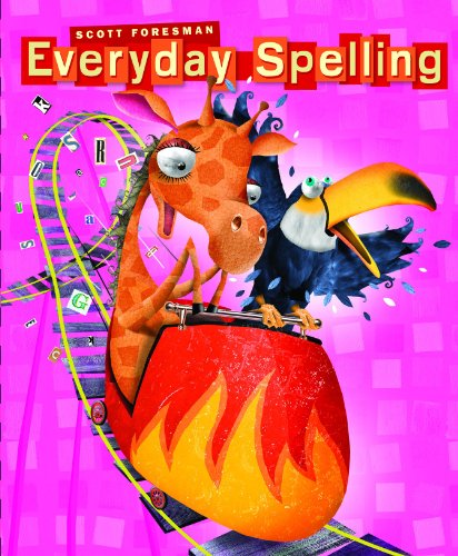 Stock image for Everyday Spelling (2008 STUDENT EDITION CONSUMABLE GRADE 4) for sale by Books Unplugged