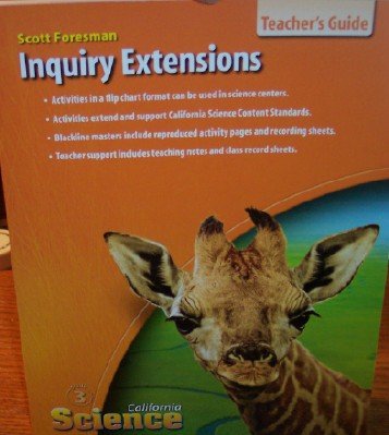 Beispielbild fr California Science Inquiry Extensions Grade 3 (Teacher's Edition) zum Verkauf von HPB-Red