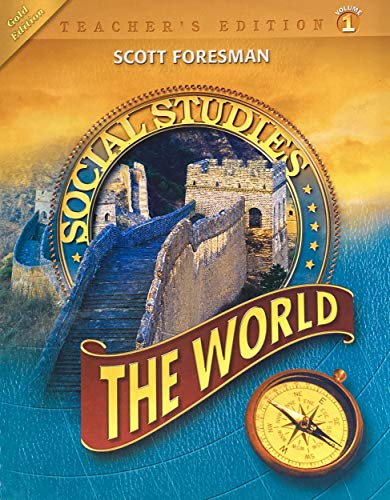 9780328239634: Scott Foresman Social Studies the World Vol. 1 Teacher's Edition