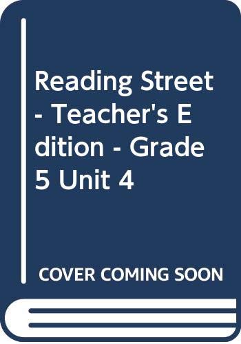 Stock image for Scott Foresman Reading Street, Grade 5, Unit 4, Adapting: Teacher's Edition (2008 Copyright) for sale by ~Bookworksonline~