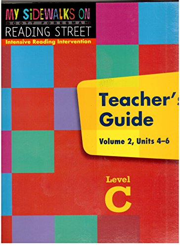 Stock image for My Sidewalks On Reading Street Intensive Reading Intervention Teacher's Guide Level C Volume 2 Units 4-6 for sale by Better World Books