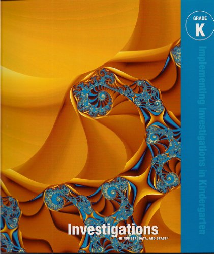 Stock image for Investigations in Number, Data, and Space, Grade K: Implementing Investigations in Kindergarten for sale by Irish Booksellers