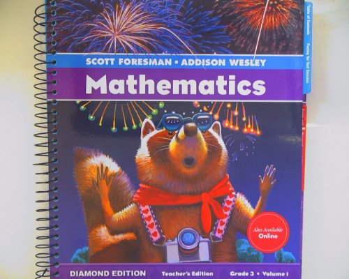 Stock image for Mathematics, Diamond Edition, Teacher's Edition, Grade 3 Volume 1 Isbn 0328263826 9780328263820 for sale by Solr Books