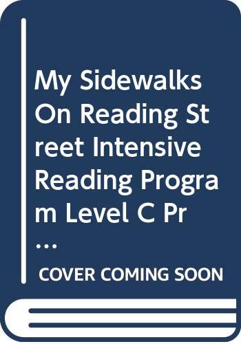 Beispielbild fr My Sidewalks On Reading Street Intensive Reading Program Level C Practice Book Teacher's Manual zum Verkauf von Better World Books