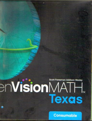 Stock image for enVisionMATH Texas. Consumable Math Book (Scott Foresman-Addison Wesley ) for sale by HPB-Red