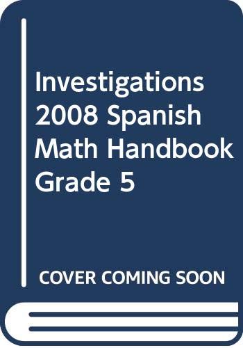 Imagen de archivo de Investigations 2008 Spanish Math Handbook Grade 5 a la venta por Irish Booksellers