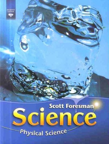 Imagen de archivo de Scott Foresman Science: Physical Science: Diamond Edition a la venta por GoldenWavesOfBooks