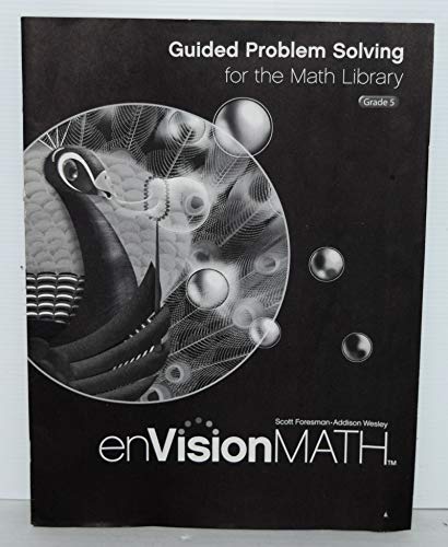 Stock image for Guided Problem Solving for the Math Library, Grade 5 (enVision Math) for sale by Allied Book Company Inc.