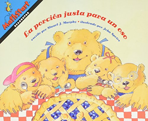 MATH 2009 SPANISH MATHSTART READER GRADE 1 LA PORCIN JUSTA PARA UN OSO (9780328366453) by Scott Foresman