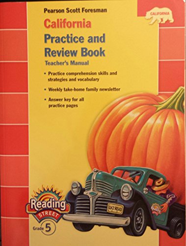 9780328382934: Pearson Scott Foresman California Practice and Review Book (Pearson California Reading Street, Teacher's Manual, Grade 5)