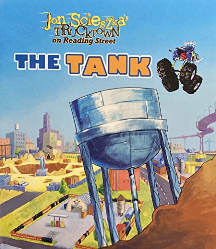 9780328389292: Jon Scieszka's Trucktown on Reading Street: THE TANK