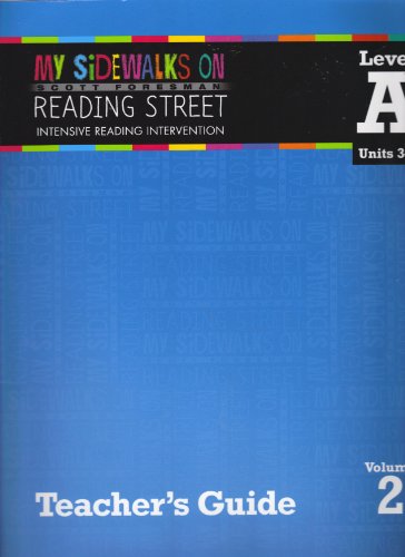 Stock image for My Sidewalks On Reading Street, Intensive Reading Intervention, Level A, Units 3-5, Volume 2: Teacher's Guide (2011 Copyright) for sale by ~Bookworksonline~