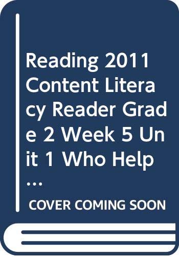 9780328463527: Reading 2011 Content Literacy Reader Grade 2 Week 5 Unit 1 Who Helps Your Street