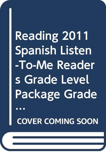 9780328468164: Reading 2011 Spanish Listen-To-Me Readers Grade Level Package Grade K (Below-Level)