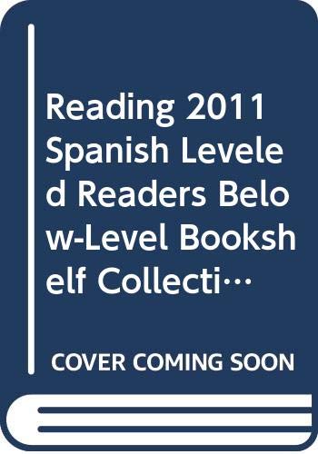 9780328468195: Reading 2011 Spanish Leveled Readers Below-Level Bookshelf Collection Grade 2