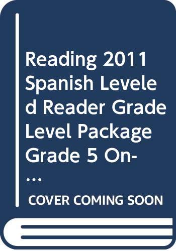 9780328468423: Reading 2011 Spanish Leveled Reader Grade Level Package Grade 5 On-Level