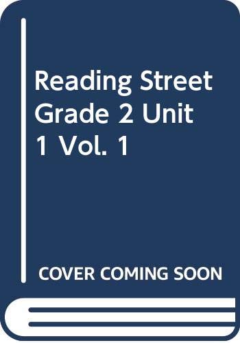 9780328470068: Reading Street, Grade 2, Unit 1, Vol. 1
