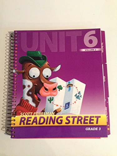 Stock image for Scott Foresman Reading Street Grade 3, Unit 6, Vol. 2, Teacher's Edition for sale by ThriftBooks-Atlanta