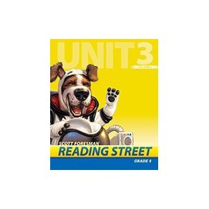 Stock image for Scott Foresman Reading Street, Grade 4, Volume 1, Unit 3: Teacher's Edition (2011 Copyright) for sale by ~Bookworksonline~